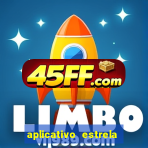 aplicativo estrela bet apk